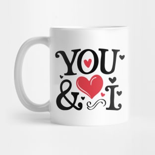 You and I Mug